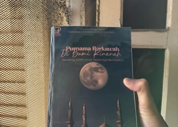 Kompleksitas Hidup dalam Novel “Purnama Berkawah di Bumi Kinanah” Karya Adiaramu Lingga Sastra